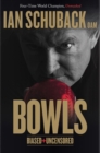 Image for Bowls - Biased and Uncensored