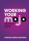Image for Working Your Mojo