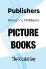 Image for Publishers Accepting Children&#39;s Picture Books
