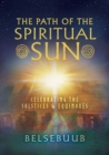 Image for The Path of the Spiritual Sun
