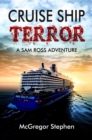 Image for Cruise Ship Terror: A Sam Ross Adventure