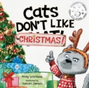 Image for Cats Don&#39;t Like Christmas!