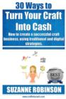 Image for 30 Ways to Turn Your Craft Into Cash