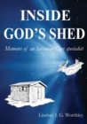 Image for Inside God&#39;s Shed
