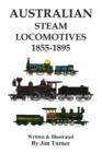 Image for Australian Steam Locomotives 1855-1895