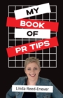 Image for My Book of PR Tips - Putting PR with Reach