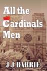 Image for All the Cardinals Men