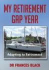 Image for My Retirement Gap Year