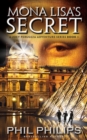 Image for Mona Lisa&#39;s Secret : A Historical Fiction Mystery &amp; Suspense Novel