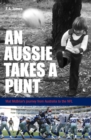 Image for Aussie Takes A Punt: Mat McBriar&#39;s Journey from Australia to the NFL