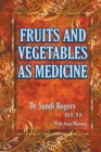 Image for Fruit and Vegetables as Medicine