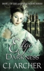 Image for Edge of Darkness : Book 3 of the 2nd Freak House Trilogy