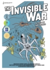 Image for The Invisible War : A Tale on Two Scales