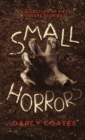 Image for Small Horrors
