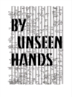 Image for By Unseen Hands