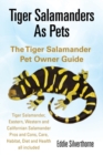 Image for Tiger Salamanders As Pets