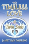 Image for Timeless Love of Twin Souls