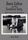 Image for Davie Collins and the Sundance Gang : Volume one : Great Kon Tiki Challenge