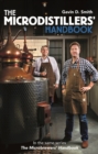 Image for The microdistillers&#39; handbook