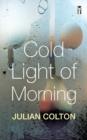 Image for Cold Light of Morning