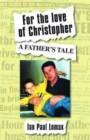 Image for For the Love of Christopher