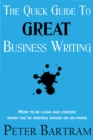 Image for Quick Guide to Great Business Writing