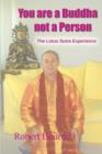 Image for You are a Buddha Not a Person