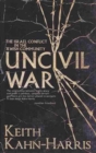 Image for Uncivil war  : the Israel conflict in the Jewish community