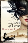 Image for The echoes of love