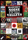 Image for Bradford&#39;s Noise of The Valleys Volume One
