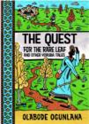 Image for The quest for the rare leaf and other Yoruba tales