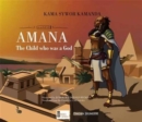 Image for Amana : The Child Who Was a God