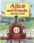 Image for Alice and Friends Activity Book