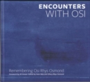 Image for Encounters with Osi
