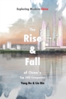 Image for The Rise &amp; Fall of China’s Top 500 Companies