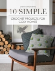 Image for 10 Simple Crochet Projects for Cosy Homes