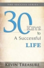 Image for 30 Keys to a Successful Life : Volume 1