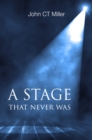 Image for Stage that Never Was