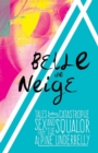 Image for Belle De Neige