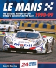 Image for Le Mans  : the official history of the world&#39;s greatest motor race: 1990-1999