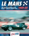 Image for Mans : The Official History of the World&#39;s Greatest Motor Race, 1949-59