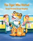 Image for The Tiger Who Visited Great Ormond Street Hospital