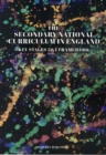 Image for The 2014 secondary national curriculum in England  : Key State 3 &amp; 4 framework