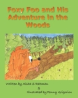 Image for Foxy Foo and His Adventure in the Woods