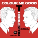 Image for Colour Me Good Tom Hiddleston