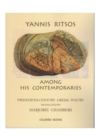 Image for Yannis Ritsos among his contemporaries : Twentieth-century Greek poetry