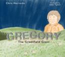 Image for Gregory the Greenfield Giant