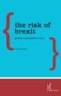 Image for The risk of BREXIT: Britain and Europe in 2015