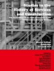 Image for Studies in the History of Services and Construction