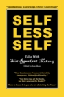 Image for Selfless Self : Talks with Shri Ramakant Maharaj